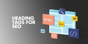 Tầm quan trọng của Heading Tags