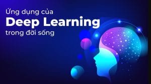 deep learning là gì